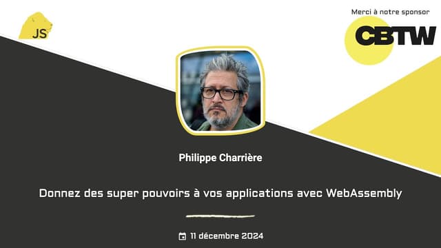 Donnez des super pouvoirs à vos applications avec WebAssembly